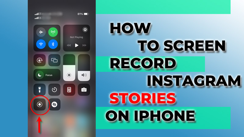 How to Screen Record Instagram Stories on iPhone