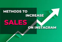 15 Great and Guaranteed Methods to Increase Sales on Instagram