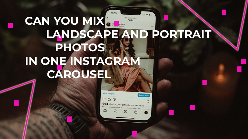 Can You Mix Landscape and Portrait Photos in One Instagram Carousel