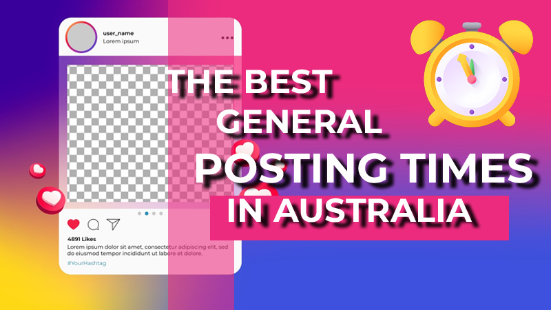 The Best General Posting Times in Australia