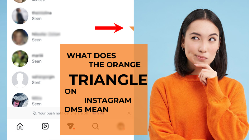 What Does the Orange Triangle on Instagram DMs Mean?