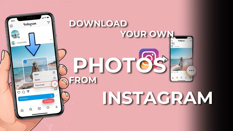 Download Your Own Photos from Instagram