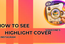 How to See Someone's Highlight cover on Instagram