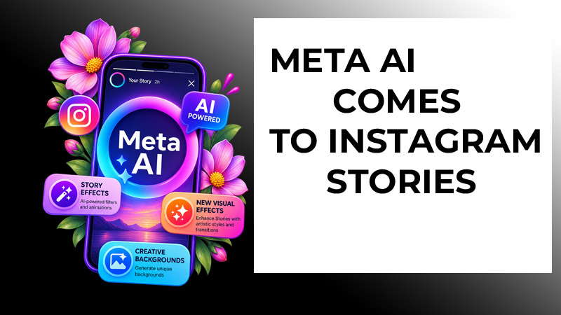 Meta AI Comes to Instagram Stories