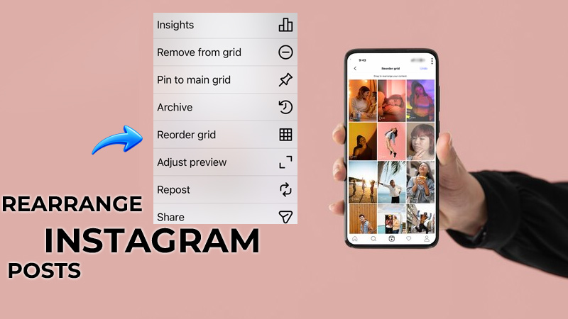 Rearrange Instagram Posts
